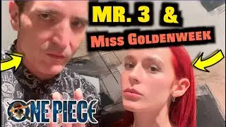 One Piece Live Action Season 2 MR  3 & Miss Goldenweek Together!