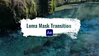Luma Mask brush Transition in After Effects: Step-by-Step Tutorial