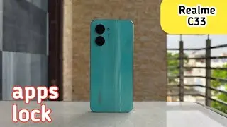 Apps Lock Setting In Realme C33, ,Realme C33,  Mein App Lock Kaise Set Karen