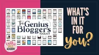 Genius Blogger's Toolkit 2022: What's in it for YOU?