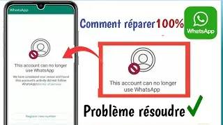 Whatsapp a interdit ma solution de numéro |  Comment débloquer un numéro Whatsapp |  Whatsapp...