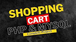 Shopping Cart using PHP and MySQL 