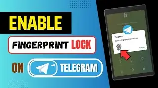 How To Enable Fingerprint Unlock On Telegram | Fingerprint Lock Telegram App