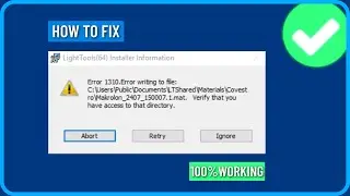 How to Fix Error 1310 Error Writing to File in Windows 11/10/8/7