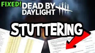 Fix Dead by Daylight FPS Drops & Stutters (100% FIX)