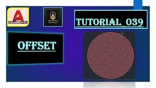 Tutorial: 039/ How to use Offset Command/ ऑटोकैड में ऑफसेट कमाण्ड का यूज़। 