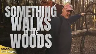 Something Walks in the Woods | Found Footage Horror | Full Movie