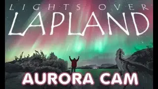 Lights over Lapland - Live Aurora Cam  -  Abisko National Park, Sweden