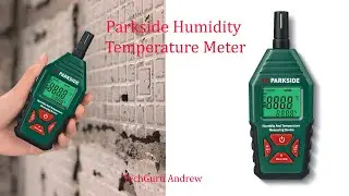 Parkside Humidity And Temperature Meter PKM A1 REVIEW