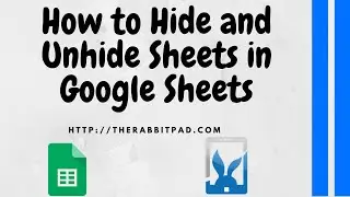 How to Hide and Unhide Sheets in Google Sheets