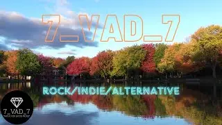 WARM & SOFT PLAYLIST OF ROCK/ALTERNATIVE/INDIE BY  7_VAD_7 TOP OF SPOTIFY/YOUTUBE/APPLEMUSIC/SHAZAM