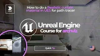 UNREAL ENGINE 5 - TIP - How to create a Realistic curtain Material !!!