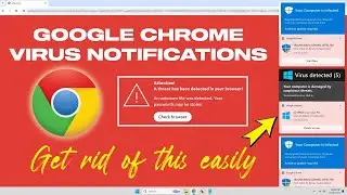 How To Remove Google Chrome Fake Virus Notifications | McAfee Fake Popup Remove