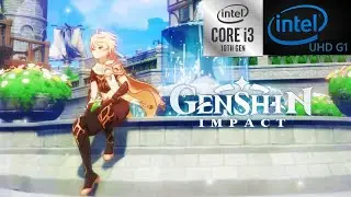 Genshin Impact Intel UHD G1 + i3 1005G1