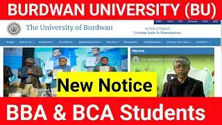 BURDWAN UNIVERSITY NEW NOTICE FOR BBA & BCA STUDENTS