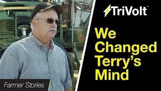 TriVolt™ Farmer Stories: Terry Habrock