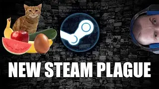 New Steam Plague: Continuing Upper Echelon's work on fake games