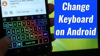 Keyboard kaise change kare - How to change keyboard on android