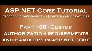 Custom authorization requirements and handlers in asp net core