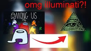 Among Us is Illuminati Confirmed (Peladophobian Parody)