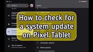 How to check for a system update on Google Pixel Tablet