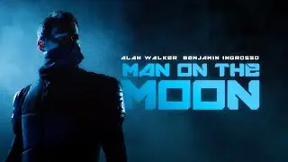 Alan Walker x Benjamin Ingrosso - Man On The Moon (Official Music Video)