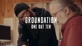 📺 Groundation - One But Ten [Official Video]