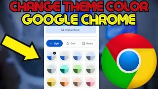 How to Change Color Theme on Google Chrome Browser (Guide)