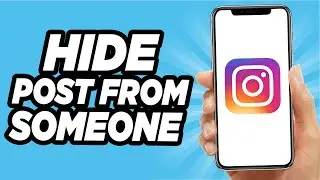 How To Hide Your Instagram Post From Someone - Quick And Easy!