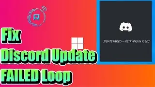 How To Fix Discord Update FAILED loop in Windows 10/11