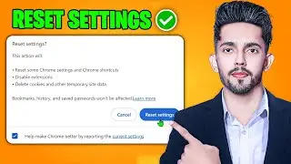 How to Reset Settings in Google Chrome (2024 Updated Way)