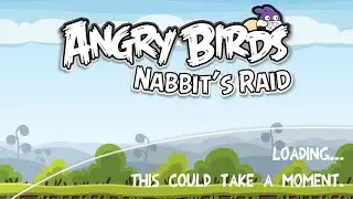 Angry Birds Nabbit's Raid by Tcd729 Gameplay