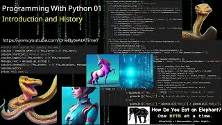 Programming With Python 01: Introduction, History and Background