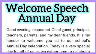 Welcome Speech for Annual Day in School in English 240 Words
