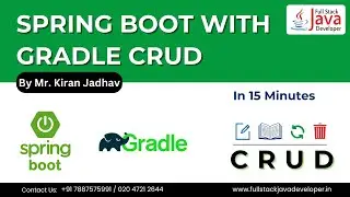 Spring Boot with Gradle: CRUD | Learn with Mr. Kiran Jadhav