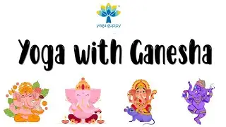 Ganesha & Yoga | Yoga Poses Celebrating Ganesha for Kids | Yoga Guppy