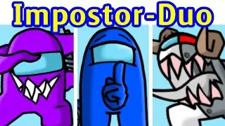 FNF : Impostor-Duo Beta - Among Us   [ Mod ] [ DEMO ] [ Hard ] [ Friday Night Funkin ] [ NEW MOD ]