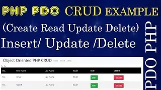 Part - 6 2 (2019) PDO CRUD INSERT DATA  | Insert Update Delete using PHP  PDO