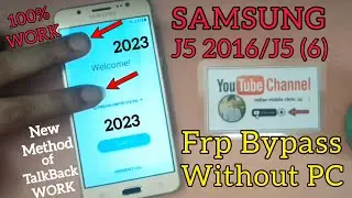 Samsung J5 6 Frp Bypass 2023 || Samsung J5 2016 (J510) Google Account Bypass (WITHOUT PC 100% WORK)