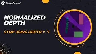 [GameMaker] Simple Depth Sorting (Normalized)