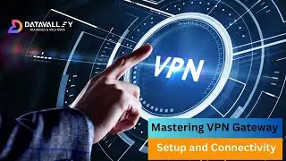 Mastering VPN Gateway Setup and Connectivity | Azure VPN Gateway | Azure VPN Setup | Datavalley.ai