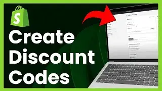 How To Create Discount Codes In Shopify (Easy Tutorial)