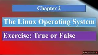Linux Operating True or False