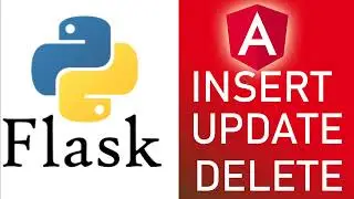 5 . Flask Angular  12 Flask RESTFUl API CRUD Operation | Flask Angular 12 Insert Update Delete