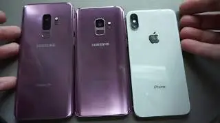 Samsung Galaxy S9+ vs. S9 vs. iPhone X - Hardware and Quick Software