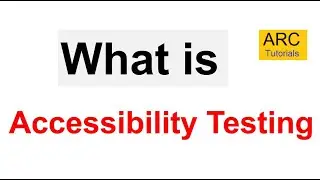 What is Accessibility Testing | Accessibility Testing Introduction