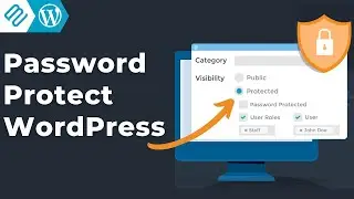 How To Secure a WordPress Site With User or Password Protection