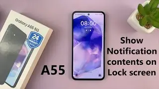 How To Show Notification Contents On Lock Screen Of Samsung Galaxy A55 5G