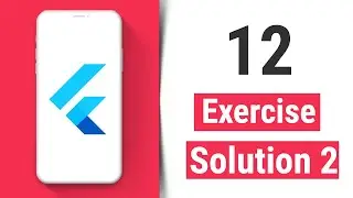 Exercise Solution 2 - Flutter Tutorial for Beginners