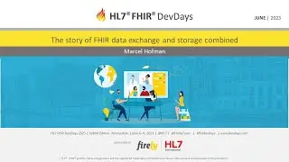 Marcel Hofman - The story of FHIR data exchange and storage combined | DevDays 2023 Amsterdam